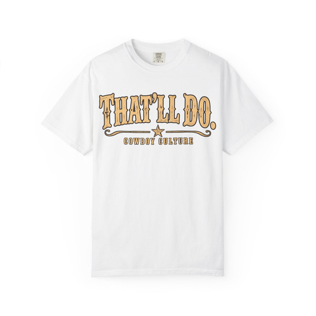 That'll Do Tee Australian country T-shirt